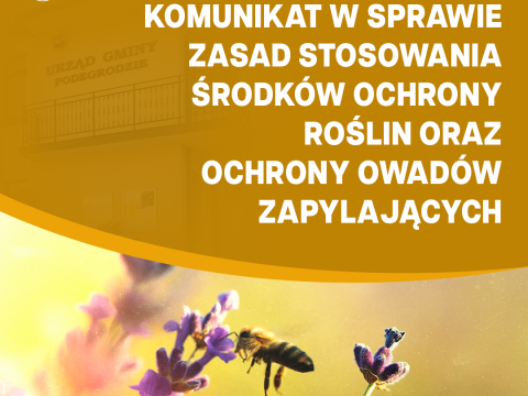 Komunikat w sprawie zasad stosowania środków ochrony roślin oraz ochrony owadów zapylających