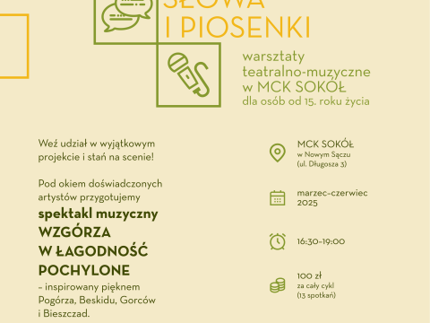 Warsztaty teatralno-muzyczne pn. „Scena Słowa i Piosenki”.