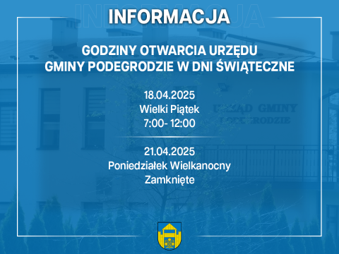 Godziny otwarcia Urzędu Gminy Podegrodzie w dni świąteczne