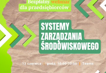 Systemy Zarządzania Środowiskowego – bezpłatny webinar dla przedsiębiorców