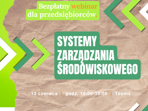 Systemy Zarządzania Środowiskowego – bezpłatny webinar dla przedsiębiorców