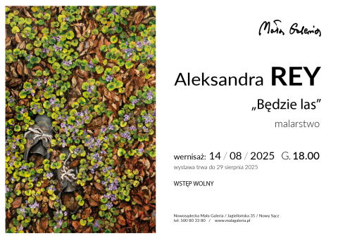 Wernisaż malarstwa Aleksandry Rey „Będzie las”