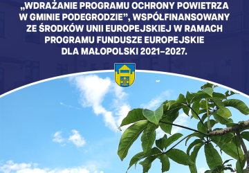 Gmina Podegrodzie realizuje projekt pn. „Wdrażanie Programu ochrony powietrza w Gminie Podegrodzie”