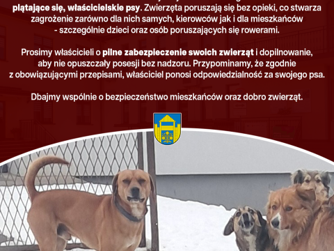 Mieszkańcy miejscowości Podegrodzie - Ogłoszenie dotyczące plątających się, właścicielskich psów