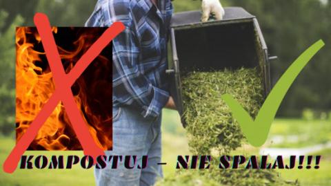 Kompostuj nie spalaj!