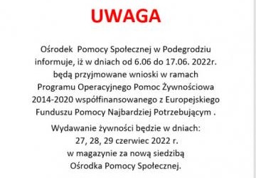 Przyjmowane wniosków w ramach Programu Operacyjnego Pomoc Żywnościowa 2014-2020 współfinansowanego z Europejskiego Funduszu Pomocy Najbardziej Potrzebującym