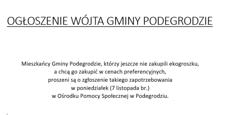 OGŁOSZENIE WÓJTA GMINY PODEGRODZIE o zapisach na ekogroszek