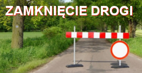 Komunikat o zamknięciu drogi