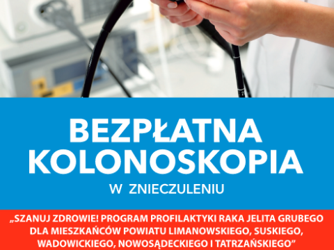 Ostatnie miesiące programu badań bezpłatnych kolonoskopowych w pełnym znieczuleniu!