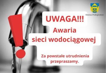 Uwaga mieszkańcy miejscowości Podegrodzie