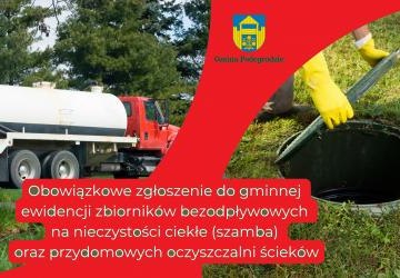 Obowiązkowe zgłoszenie do gminnej ewidencji zbiorników bezodpływowych na nieczystości ciekłe (szamba) oraz przydomowych oczyszczalni ścieków