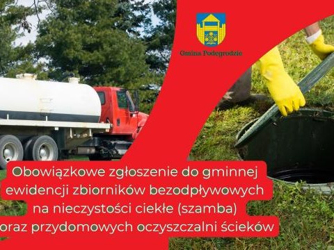 Obowiązkowe zgłoszenie do gminnej ewidencji zbiorników bezodpływowych na nieczystości ciekłe (szamba) oraz przydomowych oczyszczalni ścieków