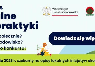 Ministerstwo Klimatu i Środowiska zaprasza do konkursu Lokalne Ekopraktyki