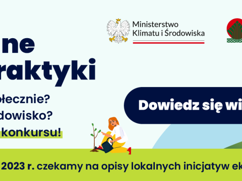 Ministerstwo Klimatu i Środowiska zaprasza do konkursu Lokalne Ekopraktyki