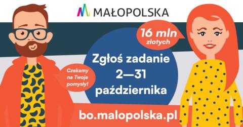 BO Małopolska! Pomóż nam wydać 16 mln zł!