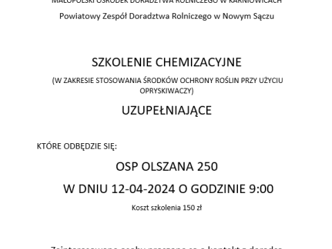 SZKOLENIE CHEMIZACYJNE   (W ZAKRESIE STOSOWANIA ŚRODKÓW OCHRONY ROŚLIN PRZY UŻYCIU OPRYSKIWACZY