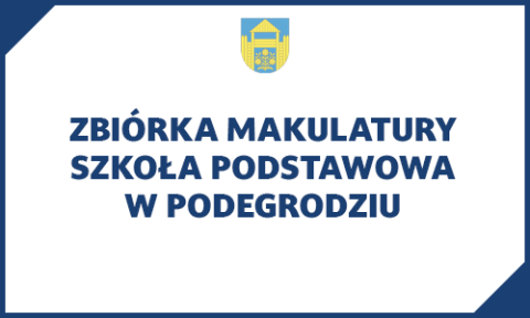 ZBIÓRKA MAKULATURY - ZACHĘCAMY WSZYSTKICH DO WŁĄCZENIA SIĘ W AKCJĘ