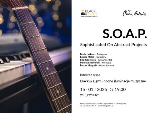 Koncert zespołu S.O.A.P - Sophisticated On Abstract Projects
