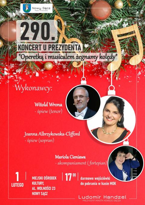 290. Koncert u Prezydenta ,,operetką i musicalem żegnamy kolędy”