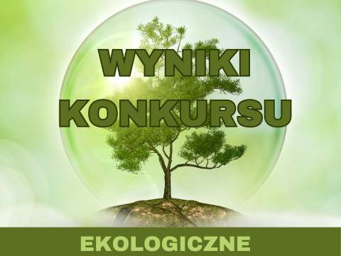 „EKOLOGICZNE RYMOWANKI”  wyniki konkursu