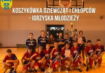 Sprawozdanie z Mistrzostw Gminy Podegrodzie w koszykówce  dziewcząt i chłopców   - Igrzyska Młodzieży