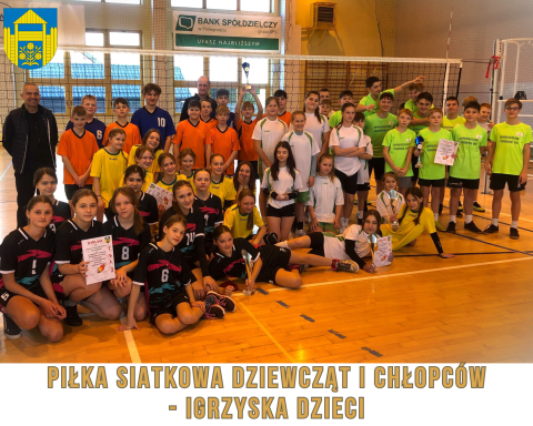 Sprawozdanie z Mistrzostw Gminy Podegrodzie w Piłce Siatkowej  dziewcząt i chłopców   - Igrzyska Dzieci