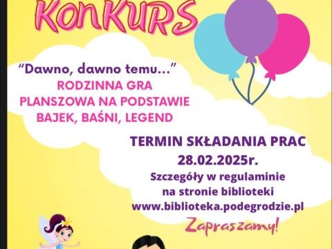 Konkurs plastyczny „Dawno, dawno temu...”