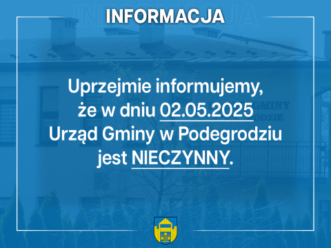 Urząd Gminy zamknięty w dniu 02.05.2025
