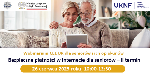 Zaproszenie na webinarium CEDUR dla seniorów i ich opiekunów "Bezpieczne płatności w Internecie dla seniorów"
