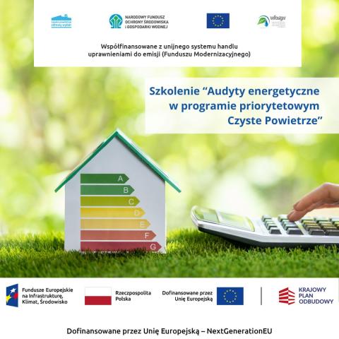 Szkolenie „Audyty energetyczne w programie Czyste Powietrze”