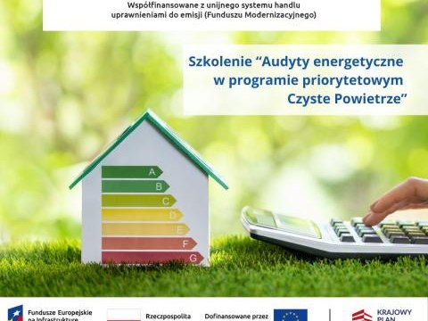 Szkolenie „Audyty energetyczne w programie Czyste Powietrze”