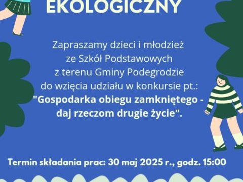 Konkurs ekologiczny „Gospodarka obiegu zamkniętego – daj rzeczom drugie życie”
