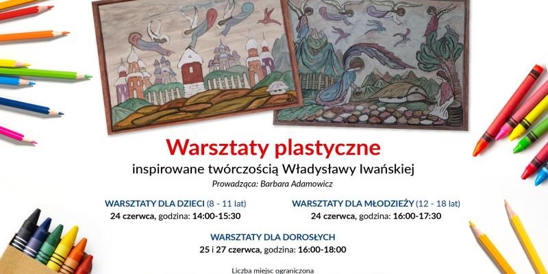Warsztaty inspirowane twórczością Władysławy Iwańskiej