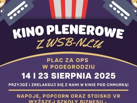 Już dzisiaj - Kino plenerowe z WSB-NLU!