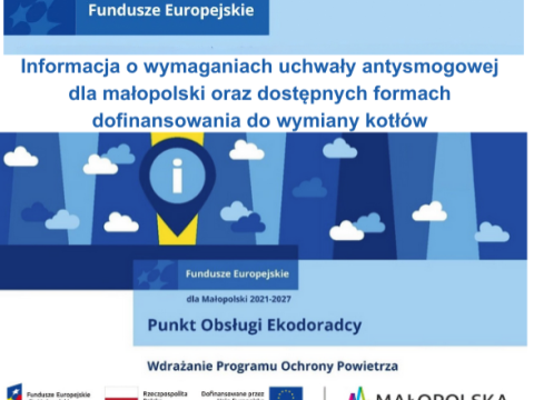 Informacja o wymaganiach uchwały antysmogowej dla małopolski