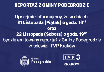 Reportaż z Gminy Podegrodzie