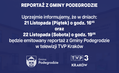 Reportaż z Gminy Podegrodzie