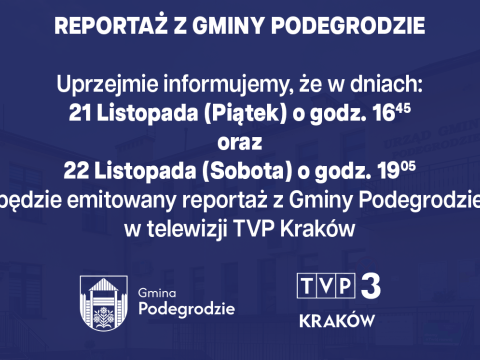 Reportaż z Gminy Podegrodzie