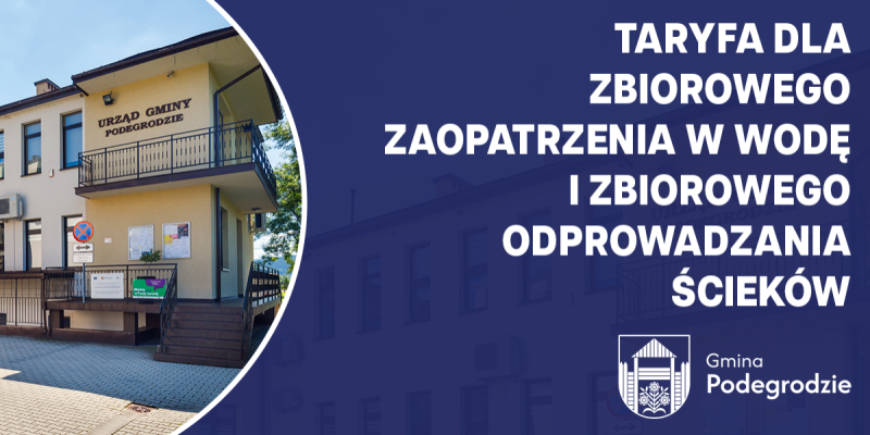 Taryfa dla zbiorowego zaopatrzenia w wodę i zbiorowego odprowadzania ścieków