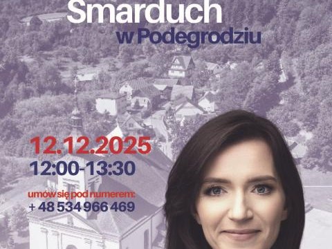 Dyżur poselski Posłanki Weroniki Smarduch.