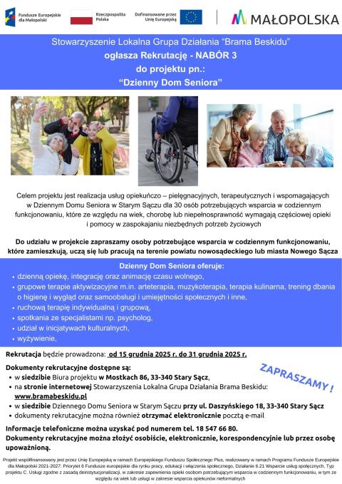 Stowarzyszenie Lokalna Grupa Działania „Brama Beskidu” ogłasza rekrutację do projektu pn. „Dzienny Dom Seniora”.