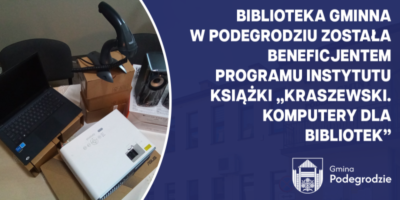 Nowy sprzęt w Bibliotece Gminnej w Podegrodziu
