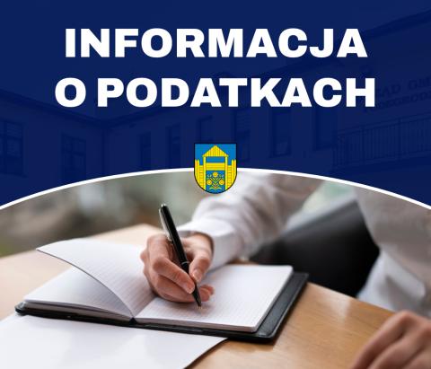 Informacja o podatkach i opłatach w 2026 roku