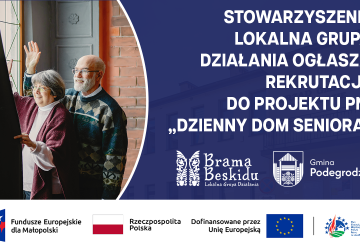 Stowarzyszenie Lokalna Grupa Działania „Brama Beskidu” ogłasza rekrutację do projektu pn. „Dzienny Dom Seniora”