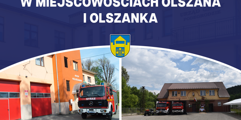 Termomodernizacja budynków Ochotniczej Straży Pożarnej w miejscowościach Olszana i Olszanka