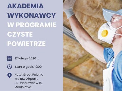 Akademia Wykonawcy w programie Czyste Powietrze