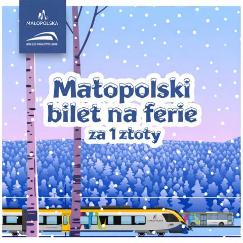 Małopolski bilet na ferie za 1 zł