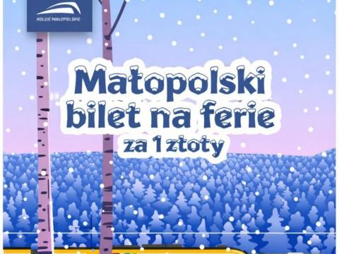 Małopolski bilet na ferie za 1 zł