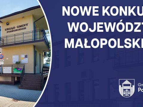 Nowe konkursy Województwa Małopolskiego