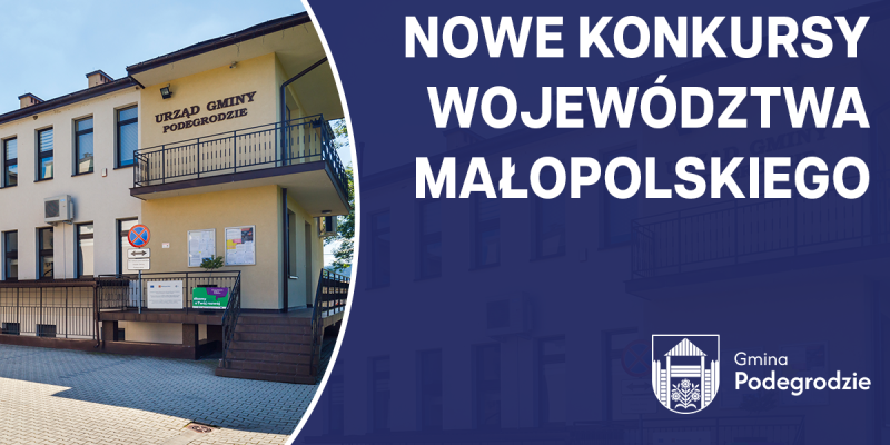 Nowe konkursy Województwa Małopolskiego